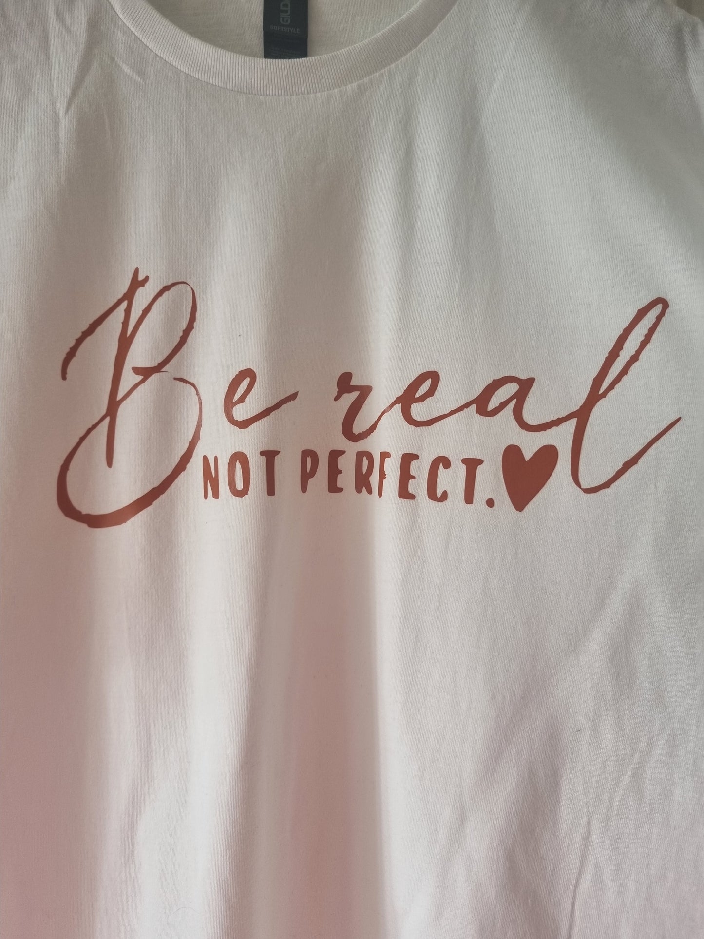 Be real Gildan T.Shirt